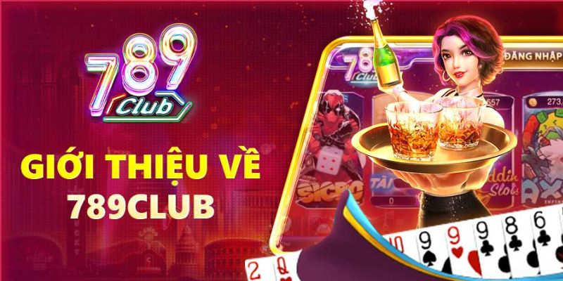 789club la thuong hieu ca cuoc xanh chin so 1 tai viet nam