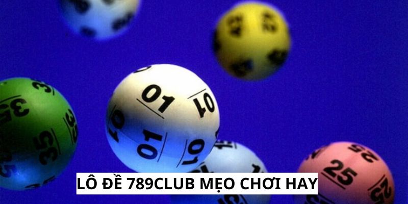 Lo de 789club meo choi hay